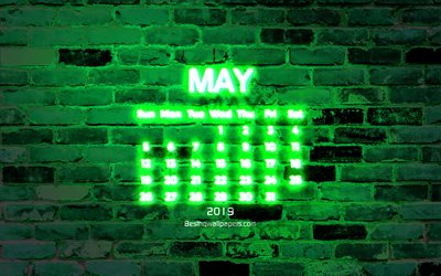 4k, May 2019 Calendar, green brick wall, 2019 calendar, spring, neon text, May 2019, abstract art, Calendar May 2019, artwork, 2019 calendars