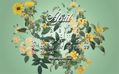 2019 April Calendar, green floral background, roses, flowers, 2019 calendars, stylish art, 2019 concepts, calendars, April, spring
