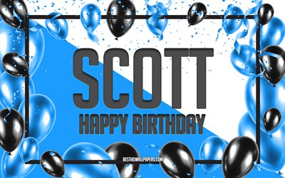 Joyeux Anniversaire Scott, Anniversaire &#224; Fond les Ballons, Scott, fonds d&#39;&#233;cran avec des noms, Scott Joyeux Anniversaire, Ballons Bleus Anniversaire arri&#232;re-plan, carte de voeux, Scott Anniversaire