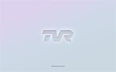 TVR logo, cut out 3d text, white background, TVR 3d logo, TVR emblem, TVR, embossed logo, TVR 3d emblem
