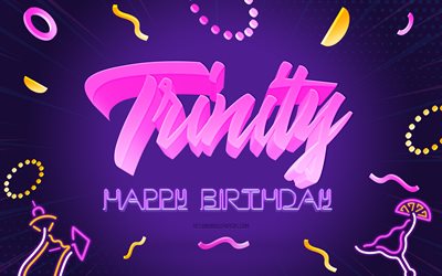 Happy Birthday Trinity, 4k, Purple Party Background, Trinity, creative art, Happy Trinity birthday, Trinity name, Trinity Birthday, Birthday Party Background