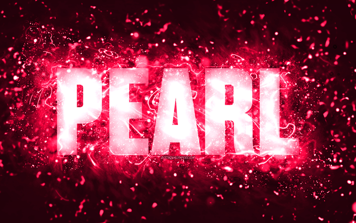 お誕生日おめでとうパール, 4k, ピンクのネオンライト, 真珠の名前, クリエイティブ, パールお誕生日おめでとう, 真珠の誕生日, 人気のあるアメリカの女性の名前, 真珠の名前の写真, パール