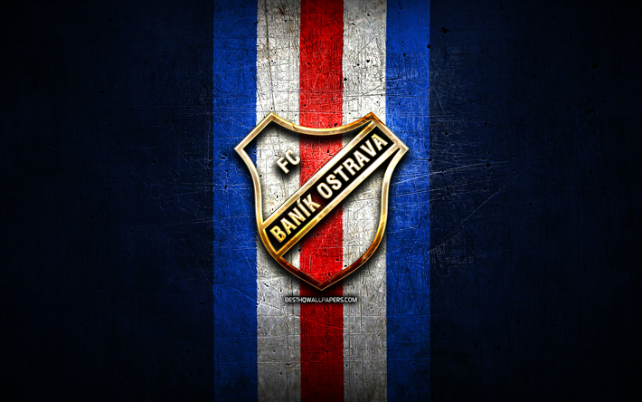バニーク・オストラバfc, 金色のロゴ, チェコファーストリーグ, 青い金属の背景, フットボール, チェコのサッカークラブ, バニーク・オストラバのロゴ, サッカー, fcバニークオストラバ
