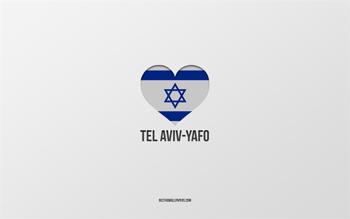 amo tel aviv-yafo, citt&#224; israeliane, giorno di tel aviv-yafo, sfondo grigio, tel aviv-yafo, israele, cuore della bandiera israeliana, citt&#224; preferite, love tel aviv-yafo