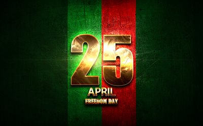 Freedom Day, April 25, golden signs, Portuguese national holidays, Portugal Public Holidays, Liberation Day, Portugal, Europe, Freedom Day of Portugal