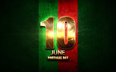 Portekiz G&#252;n&#252;, Camoes, 10 Haziran altın işaretleri, milli bayram, Bağımsızlık G&#252;n&#252;, Portekiz resmi Tatiller, Kurtuluş G&#252;n&#252;, Portekiz, Avrupa