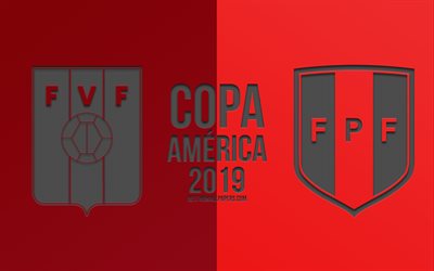 Venezuela vs Peru, 2019 Copa America, jalkapallo-ottelu, promo, Copa America 2019 Brasilia, CONMEBOL, Etel&#228;-Amerikan Mestaruuskilpailut, creative art, Venezuela, Peru, jalkapallomaajoukkue, jalkapallo