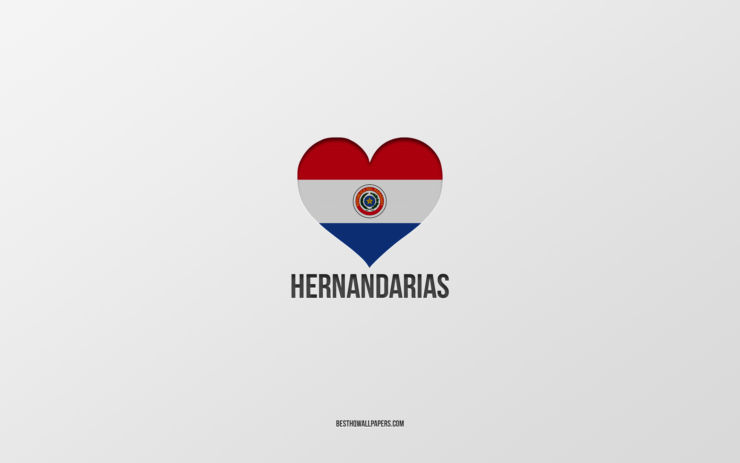 i love hernandarias, paraguayn kaupungit, hernandarian p&#228;iv&#228;, harmaa tausta, hernandarias, paraguay, paraguayn lippusyd&#228;n, suosikkikaupungit, love hernandarias