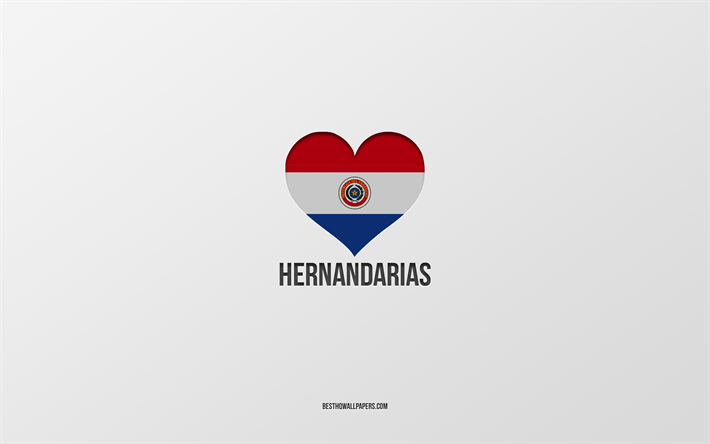 j aime hernandarias, villes paraguayennes, jour des hernandarias, fond gris, hernandarias, paraguay, coeur de drapeau paraguayen, villes pr&#233;f&#233;r&#233;es, love hernandarias