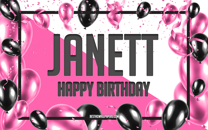 Happy Birthday Janett, Birthday Balloons Background, Janett, wallpapers with names, Janett Happy Birthday, Pink Balloons Birthday Background, greeting card, Janett Birthday