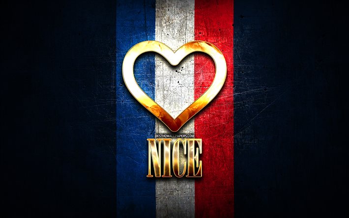 J&#39;Aime Nice, villes de france, inscription d&#39;or, la France, le cœur d&#39;or de Nice, avec le drapeau, Nice, villes pr&#233;f&#233;r&#233;es, l&#39;Amour Belle
