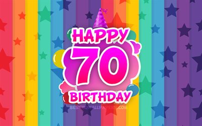 Happy 70th birthday, colorful clouds, 4k, Birthday concept, rainbow background, Happy 70 Years Birthday, creative 3D letters, 70th Birthday, Birthday Party, 70th Birthday Party