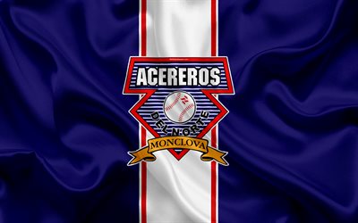 acereros de monclova, 4k, mexikanischen baseball-club, logo, seide textur, lmb, emblem, blaue flagge, mexikanischen baseball-liga, triple-a minor league, monclova, mexiko