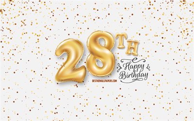 28th Happy Birthday, 3d balloons letters, Birthday background with balloons, 28 Years Birthday, Happy 28th Birthday, white background, Happy Birthday, greeting card, Happy 28 Years Birthday