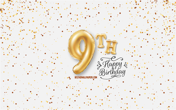 9th Happy Birthday, 3d balloons letters, Birthday background with balloons, 9 Years Birthday, Happy 9th Birthday, white background, Happy Birthday, greeting card, Happy 9 Years Birthday