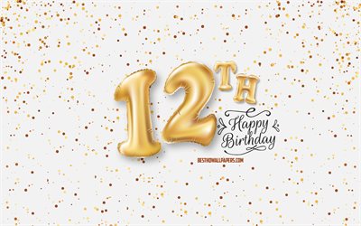 12th Happy Birthday, 3d balloons letters, Birthday background with balloons, 12 Years Birthday, Happy 12th Birthday, white background, Happy Birthday, greeting card, Happy 12 Years Birthday