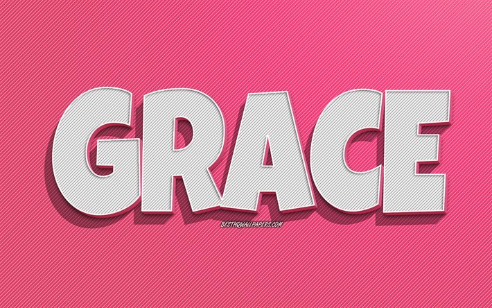 Grace, ピンクの線の背景, 名前の壁紙, 恵みの名前, 女性の名前, グレースグリーティングカード, 線画, グレースの名前の写真
