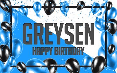 Buon compleanno Greysen, Sfondo di palloncini di compleanno, Greysen, sfondi con nomi, Sfondo di compleanno di palloncini blu, Compleanno di Greysen