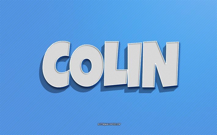 Colin, bl&#229; linjer bakgrund, tapeter med namn, Colin namn, mansnamn, Colin gratulationskort, streckteckning, bild med Colin namn