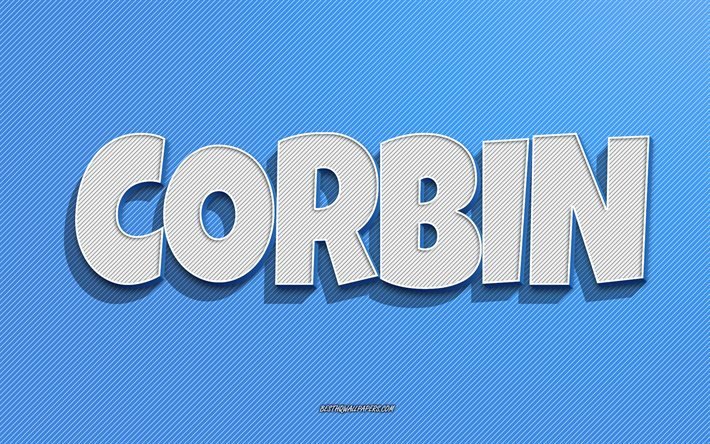 Corbin, bl&#229; linjer bakgrund, tapeter med namn, Corbin namn, mansnamn, Corbin gratulationskort, streckteckning, bild med Corbin namn