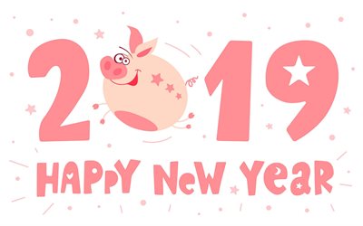 2019 year, pink piglet, chinese horoscope, happy new year, 2019 concepts, pink letters, funny piggy, 2019 backgrounds with piggy, 2019 year of the pig