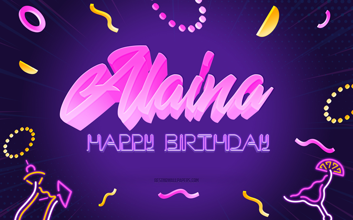Happy Birthday Alaina, 4k, Purple Party Background, Alaina, creative art, Happy Alaina birthday, Alaina name, Alaina Birthday, Birthday Party Background