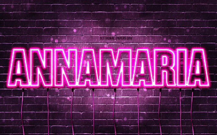 アンナマリア, 4k, 名前の壁紙, 女性の名前, アンナマリアの名前, 紫色のネオンライト, アンナマリアの誕生日, お誕生日おめでとうアンナマリア, 人気のあるイタリアの女性の名前, アンナマリアの名前の写真