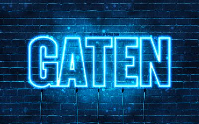 Gaten, 4k, des fonds d&#39;&#233;cran avec des noms, Gaten nom, des n&#233;ons bleus, Gaten Anniversaire, Joyeux Anniversaire Gaten, des noms masculins italiens populaires, une photo avec le nom Gaten
