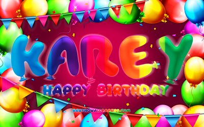 buon compleanno karey, 4k, cornice a palloncino colorata, nome karey, sfondo viola, karey buon compleanno, compleanno karey, nomi femminili tedeschi popolari, concetto di compleanno, karey