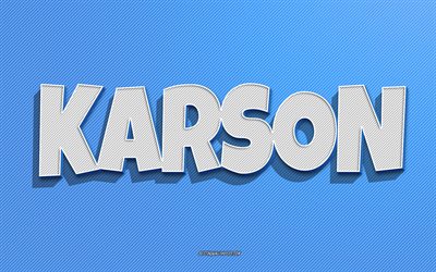 karson, sfondo linee blu, sfondi con nomi, nome karson, nomi maschili, biglietto di auguri karson, line art, immagine con nome karson