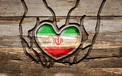 私はイランが大好きです, 4k, 木製の彫刻の手, イランの日, イラン国旗, イランの国旗, イランに注意してください, 創造的な, 手にイラン国旗, 木彫り, アジア諸国, イラン