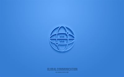 global communication 3d icon, blue background, 3d symbols, global communication, technology icons, 3d icons, global communication sign, technology 3d icons