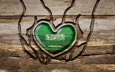 I love Saudi Arabia, 4K, wooden carving hands, Day of Saudi Arabia, Saudi flag, Flag of Saudi Arabia, Take care Saudi Arabia, creative, Saudi Arabia flag, Saudi Arabia flag in hand, wood carving, Asian countries, Saudi Arabia