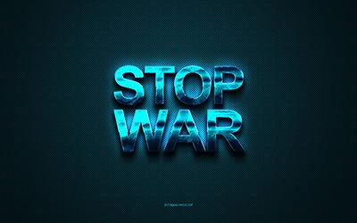 أوقفوا الحرب, 4k, نسيج الكربون الأزرق, خلفية زرقاء, وقف الحرب في أوكرانيا