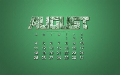 2019 August calendar, grunge style, green grunge background, 2019 calendars, August, creative stone art, calendar for August 2019, concepts