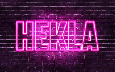 Hekla, 4k, tapeter med namn, kvinnliga namn, Hekla namn, lila neonljus, Grattis p&#229; f&#246;delsedagen Hekla, popul&#228;ra isl&#228;ndska kvinnliga namn, bild med Hekla namn