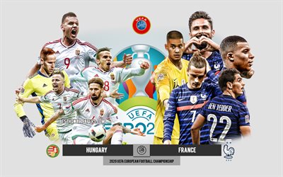 Download Wallpapers Hungary Vs France Uefa Euro 2020 Preview Promotional Materials Football Players Euro 2020 Football Match Hungary National Football Team France National Football Team For Desktop Free Pictures For Desktop Free