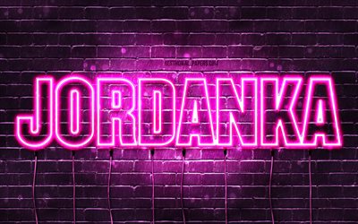 Jordanka, 4k, wallpapers with names, female names, Jordanka name, purple neon lights, Happy Birthday Jordanka, popular bulgarian female names, picture with Jordanka name