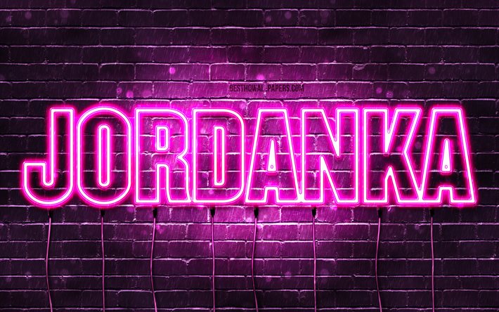 Jordanka, 4k, pap&#233;is de parede com nomes, nomes femininos, nome Jordanka, luzes de n&#233;on roxas, Feliz Anivers&#225;rio Jordanka, nomes femininos b&#250;lgaros populares, foto com o nome Jordanka