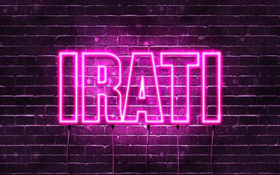 Irati, 4k, wallpapers with names, female names, Irati name, purple neon lights, Happy Birthday Irati, popular spanish female names, picture with Irati name