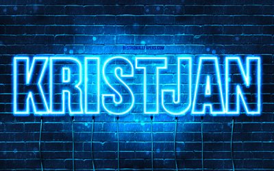 Kristjan, 4k, wallpapers with names, Kristjan name, blue neon lights, Happy Birthday Kristjan, popular icelandic male names, picture with Kristjan name