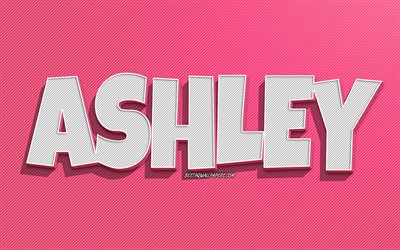 Ashley, rosa linjer bakgrund, bakgrundsbilder med namn, Ashley namn, kvinnliga namn, Ashley gratulationskort, konturteckningar, bild med Ashley namn