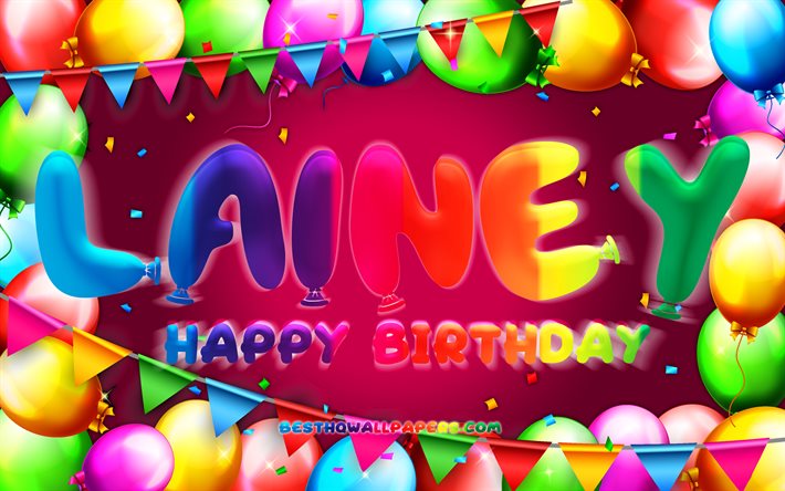 Joyeux anniversaire Lainey, 4k, cadre ballon color&#233;, nom Lainey, fond violet, Lainey joyeux anniversaire, Lainey anniversaire, noms f&#233;minins am&#233;ricains populaires, concept d&#39;anniversaire, Lainey
