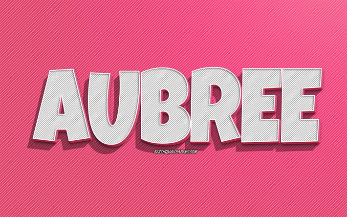 Aubree, rosa linjer bakgrund, bakgrundsbilder med namn, Aubree namn, kvinnliga namn, Aubree gratulationskort, konturteckningar, bild med Aubree namn