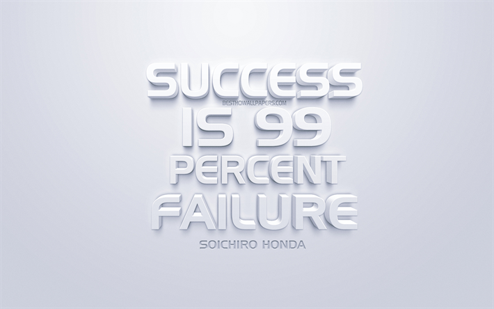 成功は99％に失敗, 本田宗一郎は、引用符, 白背景, 人気の引用符, 意欲, 引用符て成功