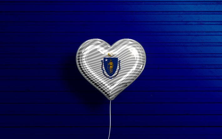 Rakastan Massachusettsia, 4k, realistiset ilmapallot, sininen puinen tausta, Yhdysvallat, Massachusettsin lippusyd&#228;n, Massachusettsin lippu, ilmapallo lipulla, Yhdysvaltain osavaltiot, Rakkaus Massachusetts, USA