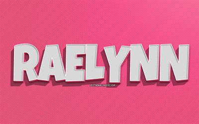 Raelynn, pink lines background, wallpapers with names, Raelynn name, female names, Raelynn greeting card, line art, picture with Raelynn name