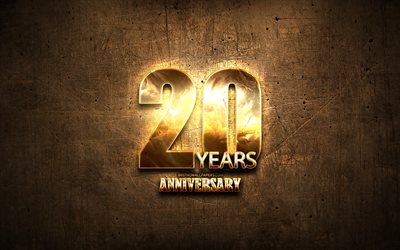 20 Years Anniversary, golden signs, anniversary concepts, brown metal background, 20th anniversary, creative, Golden 20th anniversary sign