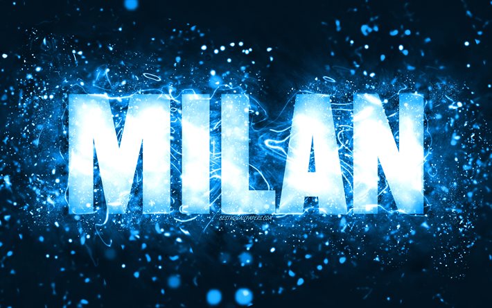 Grattis p&#229; f&#246;delsedagen Milan, 4k, bl&#229; neonljus, Milanans namn, kreativa, Milan Grattis p&#229; f&#246;delsedagen, Milan f&#246;delsedag, popul&#228;ra amerikanska manliga namn, bild med Milanans namn, Milan