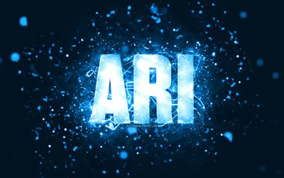 Buon Compleanno Ari, 4k, luci al neon blu, nome Ari, creativo, Ari Buon Compleanno, Compleanno Ari, nomi maschili americani popolari, foto con nome Ari, Ari